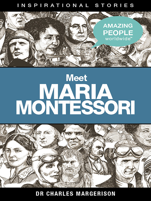 Title details for Meet Maria Montessori by Charles Margerison - Available